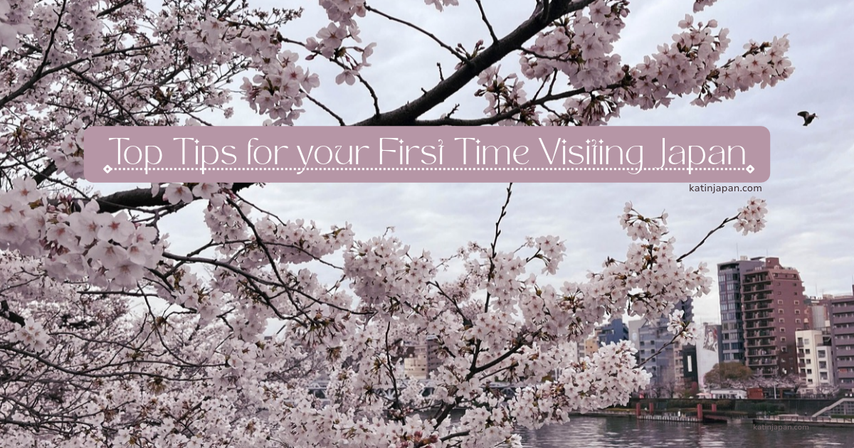 Top Tips for Your First Time Visiting Japan